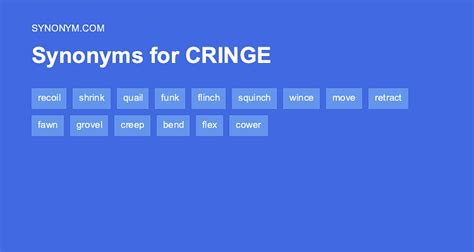 antonyms of cringe|synonyms and antonyms of cringe.